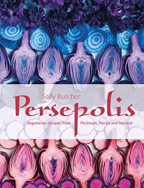 Persepolis Vegetarian Recipes from Peckham Persia and Beyond - 0