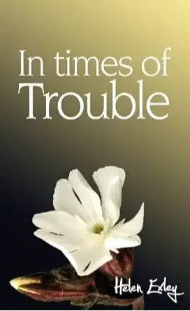 In Times Of Trouble