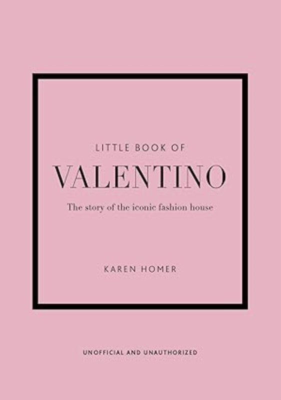 تصویر  The Little Book of Valentino (The Story of the Iconic Fashion House)