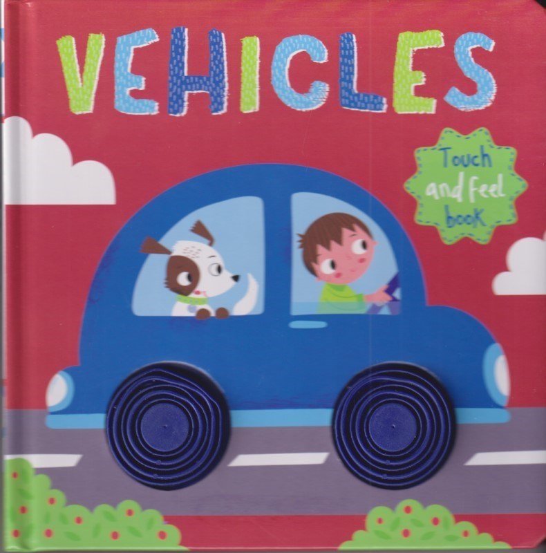 تصویر  Vehicles (Touch and feel book)