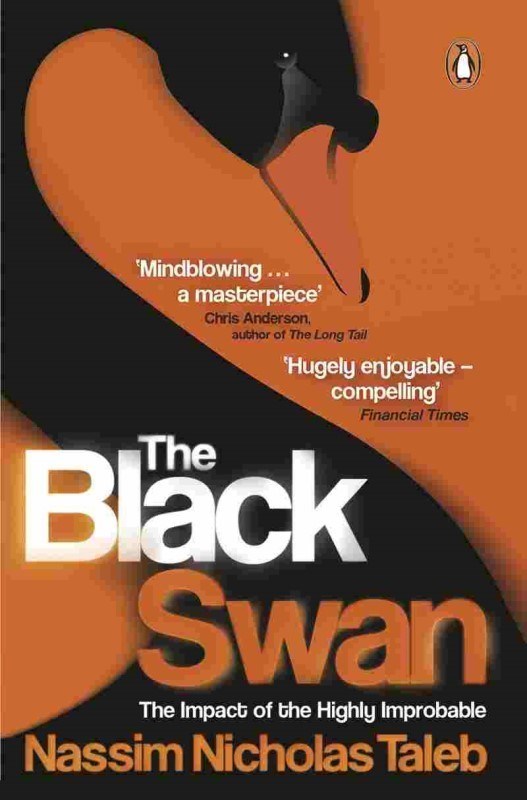 تصویر  The Black Swan Second Edition The Impact of the Highly Improbable With a new section On Robustness and Fragility (غیر اورجینال)