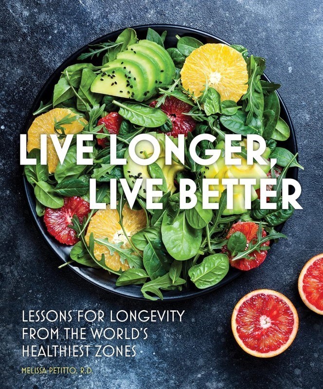 تصویر  Live Longer, Live Better: Lessons for Longevity from the World’s Healthiest Zones (Everyday Wellbeing, 12) Hardcover